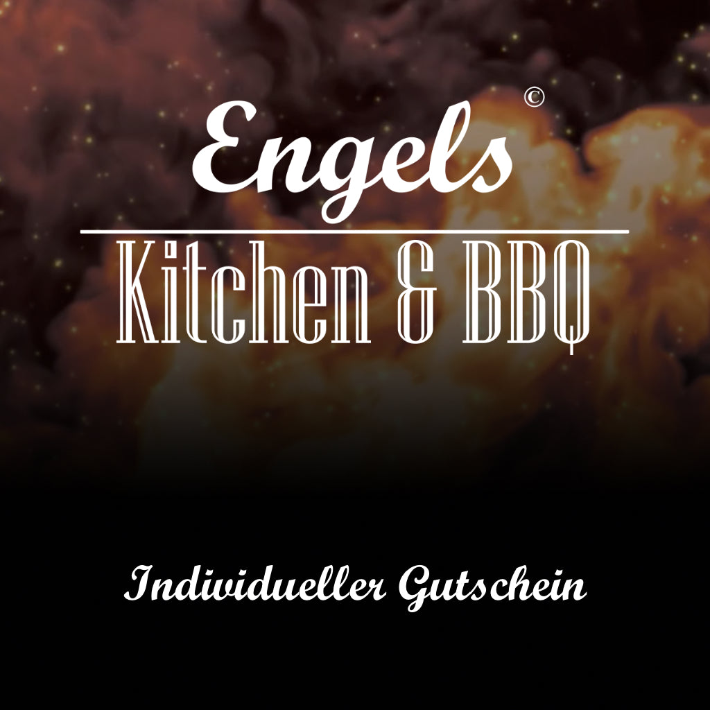 Engels Kitchen & BBQ Gutschein – individuell und flexibel