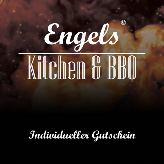 Engels Kitchen & BBQ Gutschein – individuell und flexibel